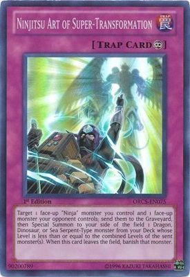 Ninjitsu Art of Super-Transformation - ORCS-EN075 - Super Rare 1st Edition Order of Chaos 1st Edition Singles