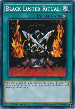 Black Luster Ritual - YGLD-ENA36 - Common 1st Edition Yugi&#39;s Exodia Deck 1st Edition (YGLD-ENA)