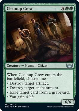 Cleanup Crew 141/281 - Streets of New Capenna (SNC)