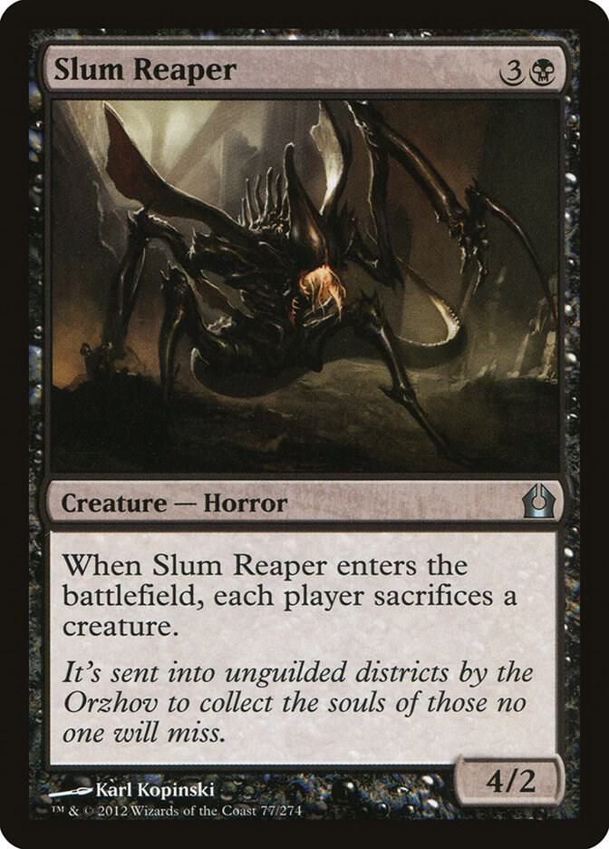 Slum Reaper 77/274 - Return to Ravnica (RTR)