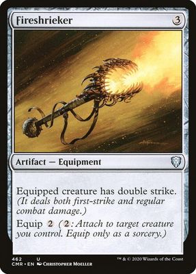 Fireshrieker 462 - Commander Legends (CMR)