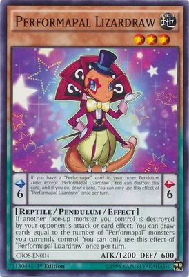 Performapal Lizardraw - CROS-EN004 - Common 1st Edition Crossed Souls 1st Edition Singles