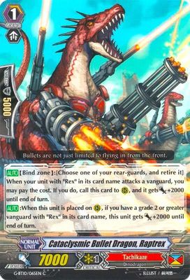 Cataclysmic Bullet Dragon, Raptrex - G-BT10: Raging Clash of the Blade Fangs (G-BT10) G-BT10: Raging Clash of the Blade Fangs