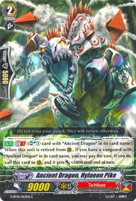 Ancient Dragon, Hylacon Pike - G-BT10: Raging Clash of the Blade Fangs (G-BT10) G-BT10: Raging Clash of the Blade Fangs