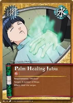Palm Healing Jutsu - J-132 - Uncommon Naruto: Revenge and Rebirth