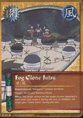 Fog Clone Jutsu - 097 - Common Naruto: The Chosen