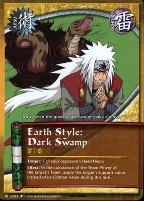 Earth Style: Dark Swamp - J-US025 - Common Naruto: Quest For Power
