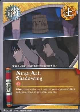 Ninja Art: Shadowing - J-357 - Common Naruto: Approaching Wind
