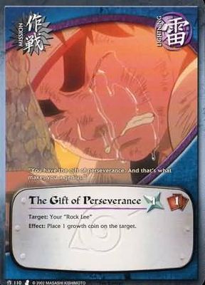 The Gift of Perseverance - M-110 - Common Naruto: Curse of the Sand