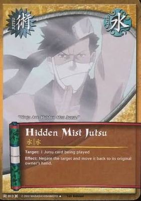 Hidden Mist Jutsu - 013 - Uncommon Naruto: The Chosen