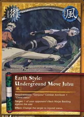 Earth Style: Underground Move Jutsu - J-098 - Common Naruto: Curse of the Sand