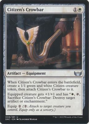 Citizen&#39;s Crowbar 008/281 - Streets of New Capenna Singles