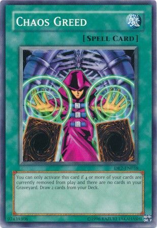 Chaos Greed - DR2-EN038 - Common unlimited Dark Revelation 2 DR2