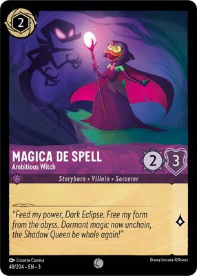 Magica De Spell - Ambitious Witch - Into the Inklands (3) Into the Inklands