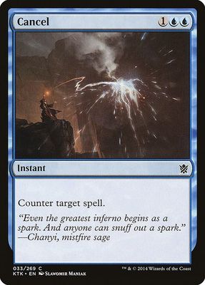 Cancel 033/269 - Khans of Tarkir (KTK)