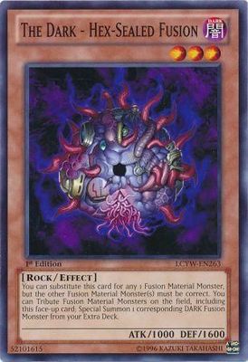 The Dark - Hex-Sealed Fusion - LCYW-EN263 - Common 1st Edition Legendary Collection 3: Yugi&#39;s World 1st Edition Singles