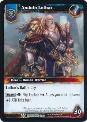 Anduin Lothar - Timewalkers 1/30 - Uncommon foild [2012] (AZ Art) WoW: War of the Ancients