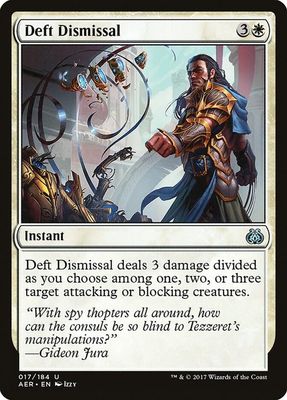 Deft Dismissal 017/184 - Aether Revolt (AER)