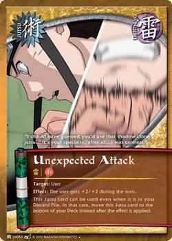 Unexpected Attack - J-US051 - Uncommon Naruto: Battle of Destiny