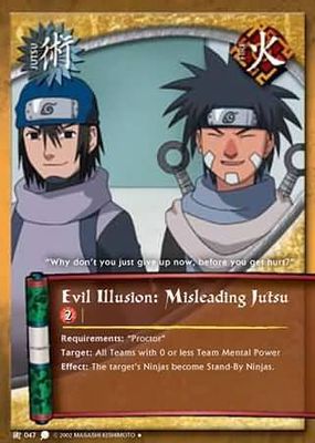 Evil Illusion: Misleading Jutsu - J-047 - Uncommon Naruto: Coils of the Snake
