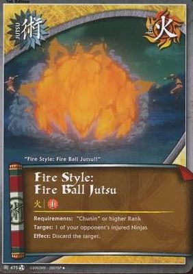 Fire Style: Fire Ball Jutsu - J-475 - Uncommon Naruto: Fateful Reunion