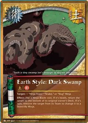 Earth Style: Dark Swamp - J-209 - Common Naruto: Dream Legacy