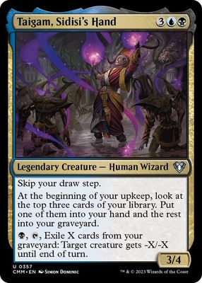 Taigam, Sidisi&#39;s Hand 0357 - Commander Masters Singles
