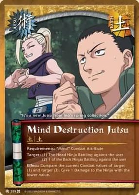 Mind Destruction Jutsu - 289 - Common Naruto: The Chosen