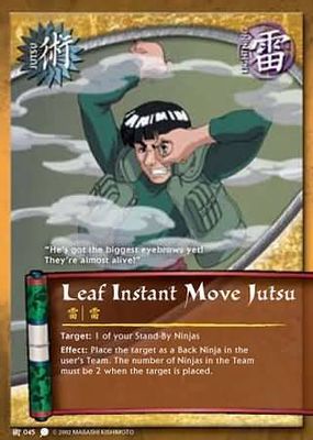 Leaf Instant Move Jutsu - J-045 - Common Naruto: Coils of the Snake