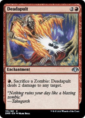 Deadapult - Dominaria Remastered (DMR) Dominaria Remastered