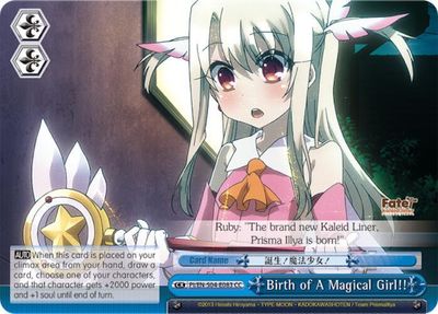 Birth of A Magical Girl!! - Fate/kaleid liner PRISMA ILLYA DX (PI/EN-S04) Fate/kaleid liner PRISMA ILLYA DX