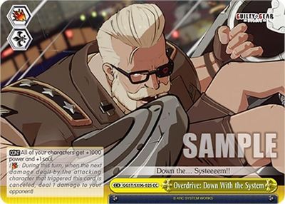 Overdrive: Down With the System - Guilty Gear -Strive- (GGST) Guilty Gear -Strive-