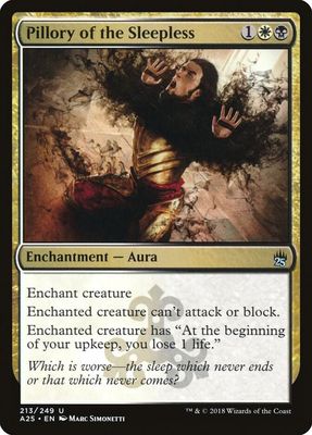 Pillory of the Sleepless 213/249 - Masters 25 (A25)