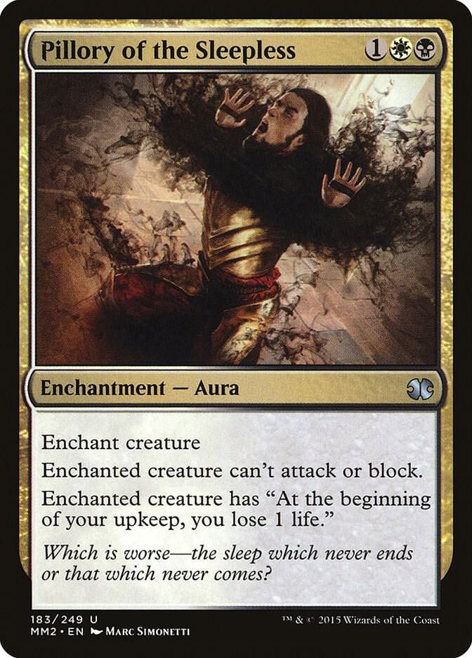 Pillory of the Sleepless 183/249 - Modern Masters 2015 (MM2)