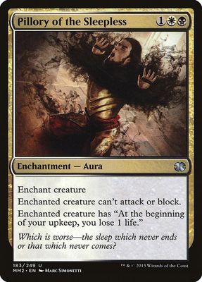 Pillory of the Sleepless 183/249 - Modern Masters 2015 (MM2)