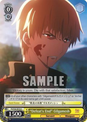 &quot;Defeat&#39;s End&quot; Gilgamesh - Fate/stay night [Unlimited Blade Works] Vol. II (FS/S36) Fate/stay night [Unlimited Blade Works] Vol. II
