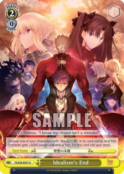 Idealism&#39;s End - Fate/stay night [Unlimited Blade Works] Vol. II (FS/S36) Fate/stay night [Unlimited Blade Works] Vol. II