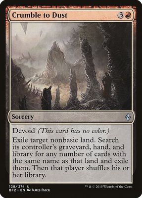 Crumble to Dust - Battle for Zendikar (BFZ) Battle for Zendikar (espanol)