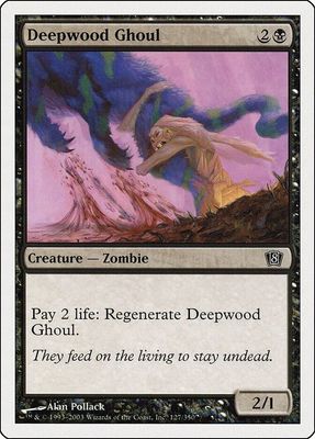 Deepwood Ghoul 127/350 - 8th Edition (8ED)