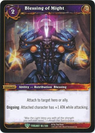 Blessing of Might - 55/220 - Uncommon WoW: Twilight of the Dragon