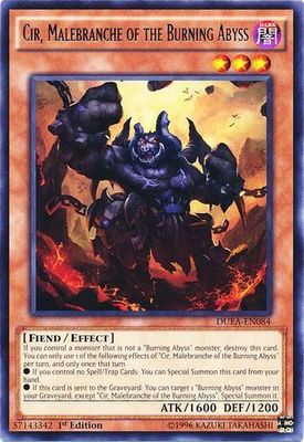Cir, Malebranche of the Burning Abyss - DUEA-EN084 - Rare 1st Edition Duelist Alliance 1st Edition Singles