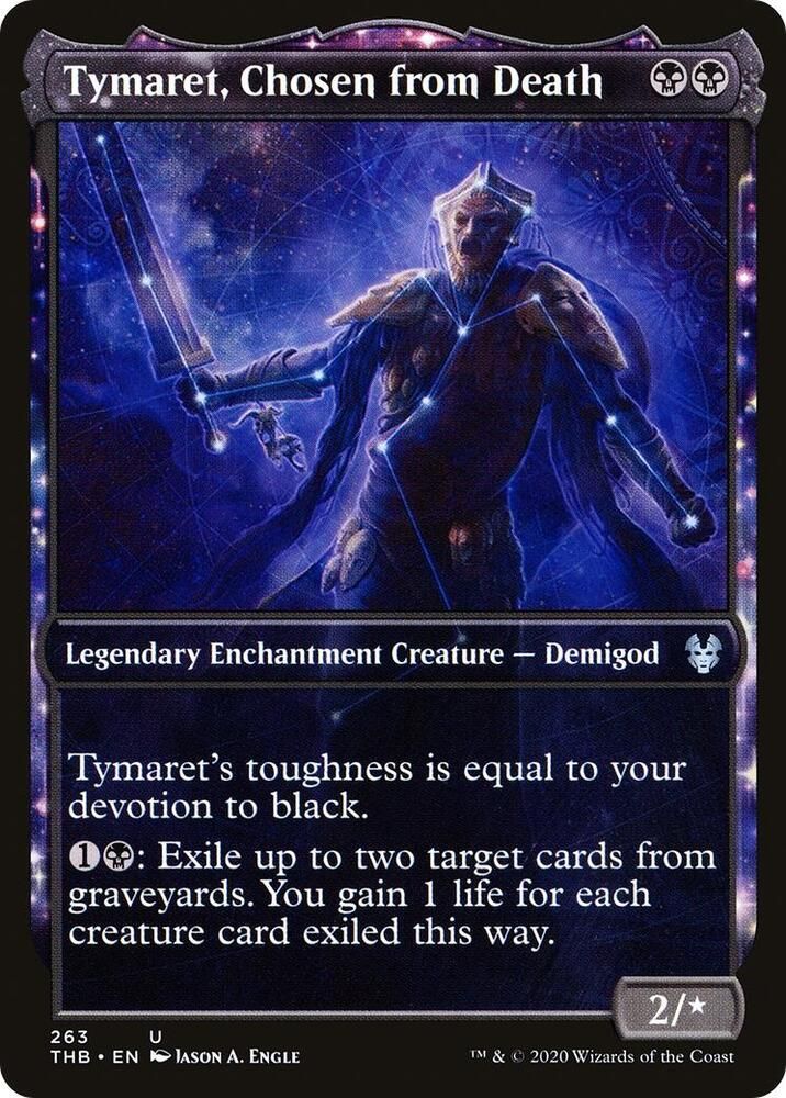 Tymaret, Chosen from Death (Showcase) 263 - Theros Beyond Death (THB) Theros Beyond Death (espanol)