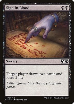 Sign in Blood - Magic 2015 (M15) (M15) Magic 2015 (M15)