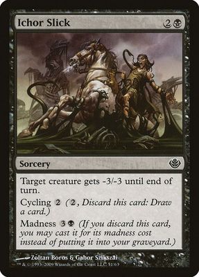 Ichor Slick 51/63- Duel Decks: Garruk vs. Liliana (DDD)