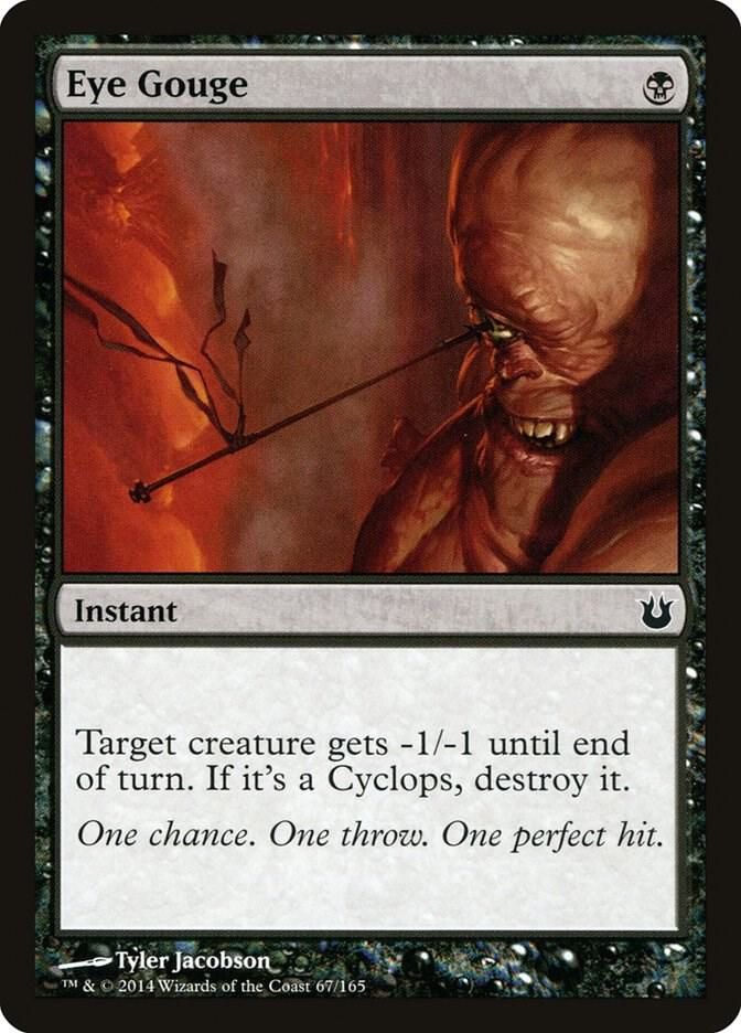Eye Gouge 67/165- Born of the Gods (BNG)