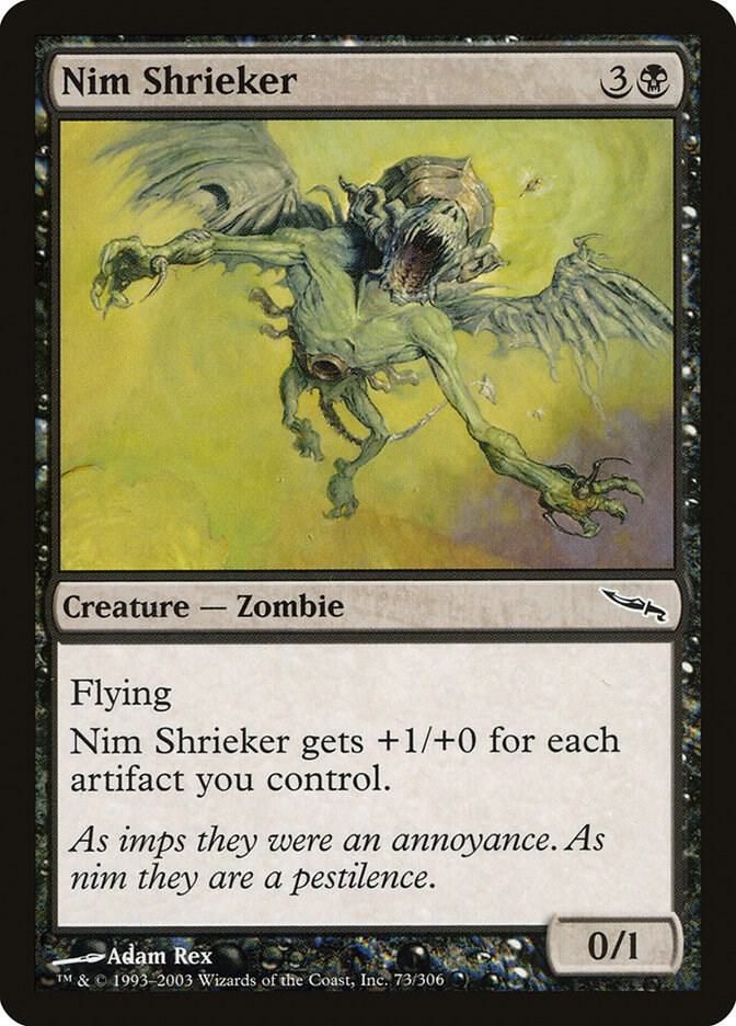 Nim Shrieker 73/306- Mirrodin (MRD) Mirrodin