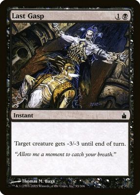 Last Gasp 93/306 - Ravnica: City of Guilds (RAV)
