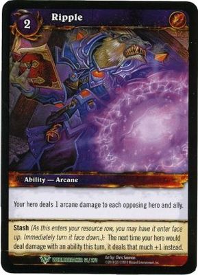 Ripple - 61/270 - Uncommon WoW: Worldbreaker
