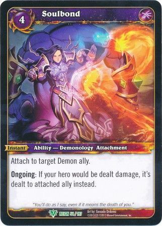 Soulbond - 54/197 - Uncommon WOW: Reign of Fire
