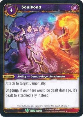 Soulbond - 54/197 - Uncommon WOW: Reign of Fire
